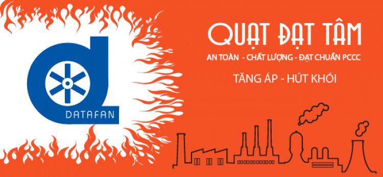 Các mẫu quạt phòng cháy chữa cháy phổ biến